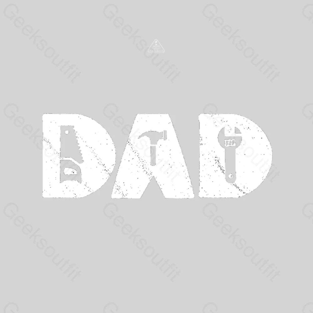 DAD TOOLS T-Shirt-Geeksoutfit-Father's Day,geek,t-shirt