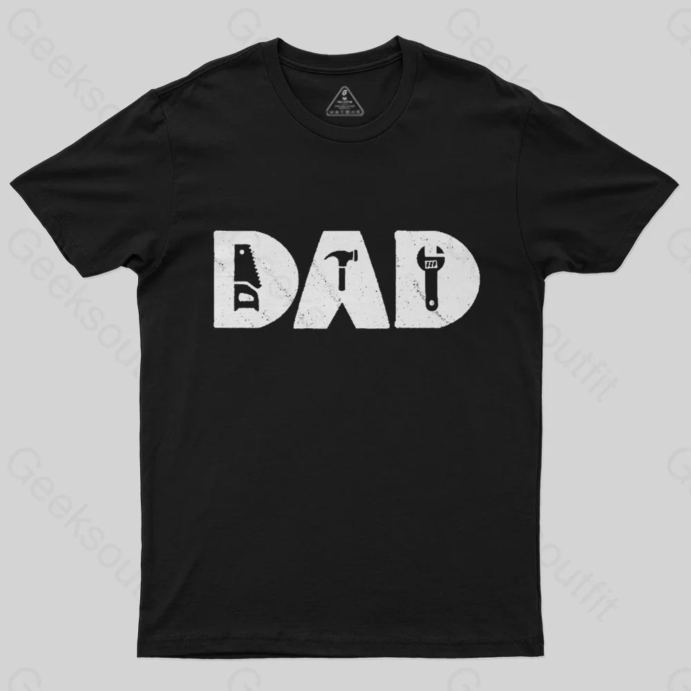 DAD TOOLS T-Shirt-Geeksoutfit-Father's Day,geek,t-shirt
