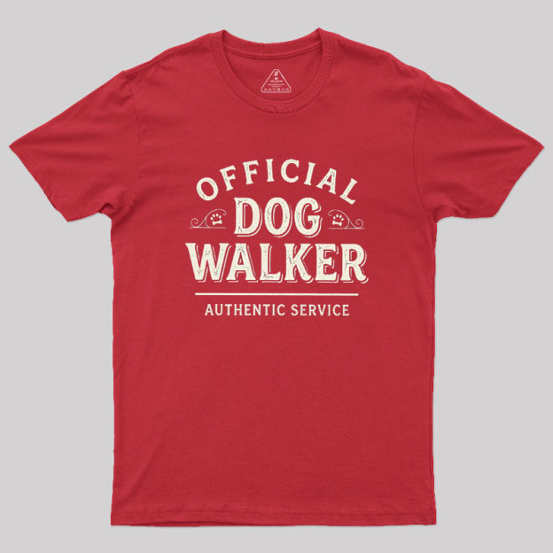 Official Dog Walker Geek T-Shirt