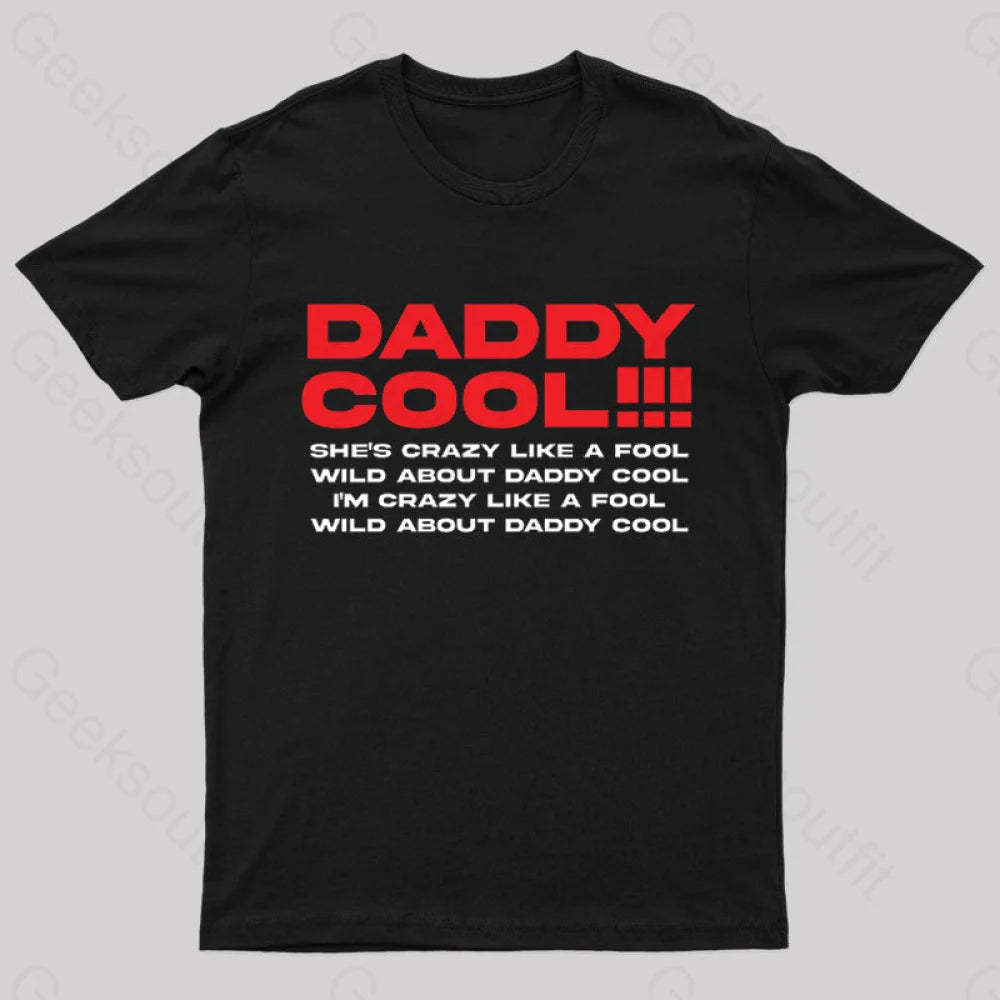 Daddy Cool Geek T-Shirt Black / S