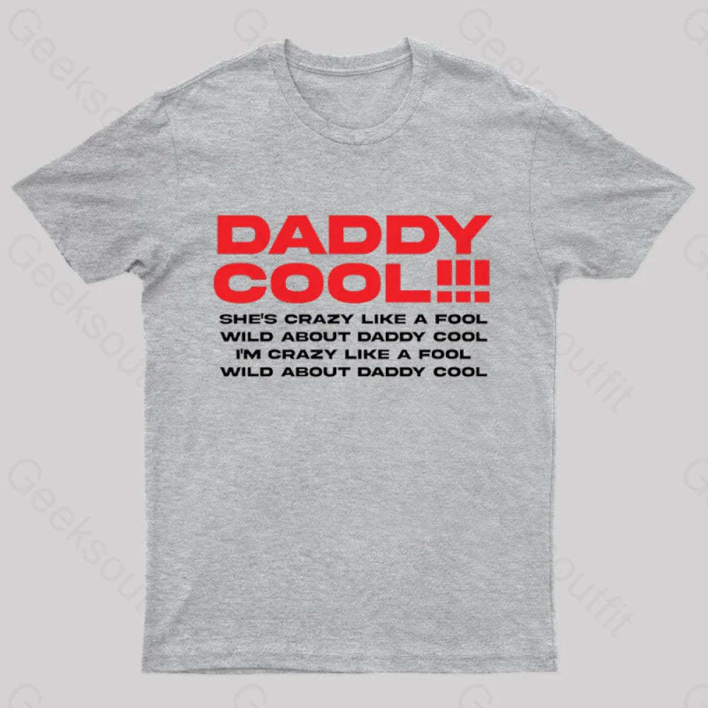 Daddy Cool Geek T-Shirt Grey / S