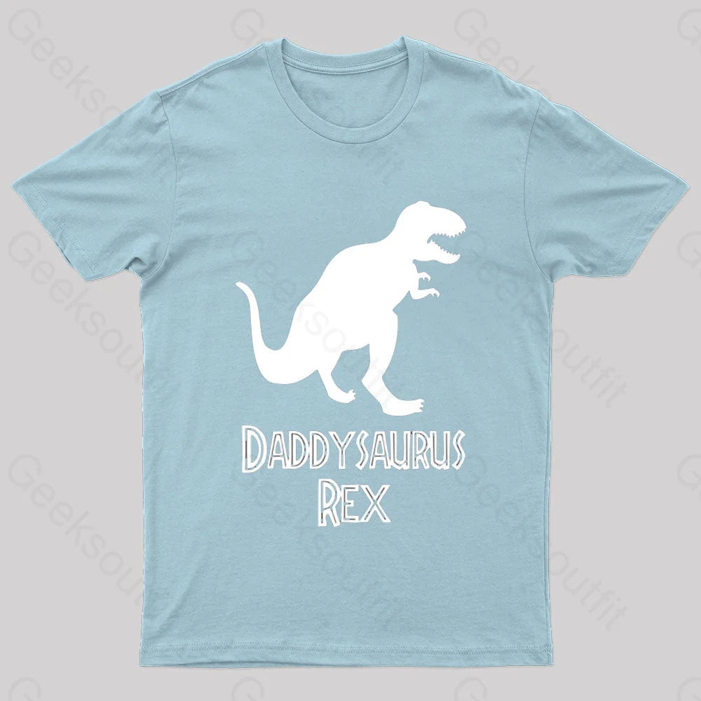 Daddysaurus Rex Geek T-Shirt Light Blue / S