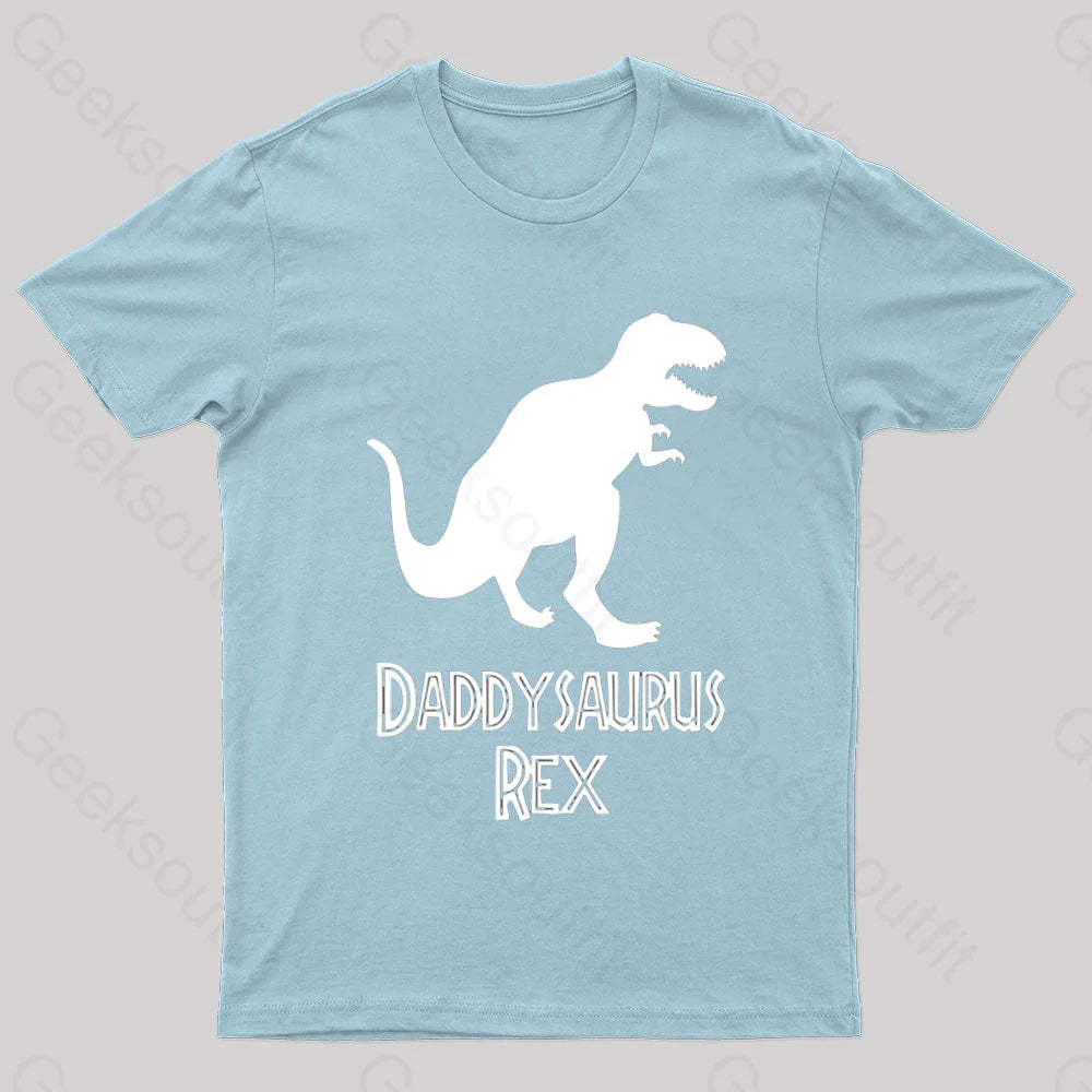 Daddysaurus Rex Geek T-Shirt Light Blue / S