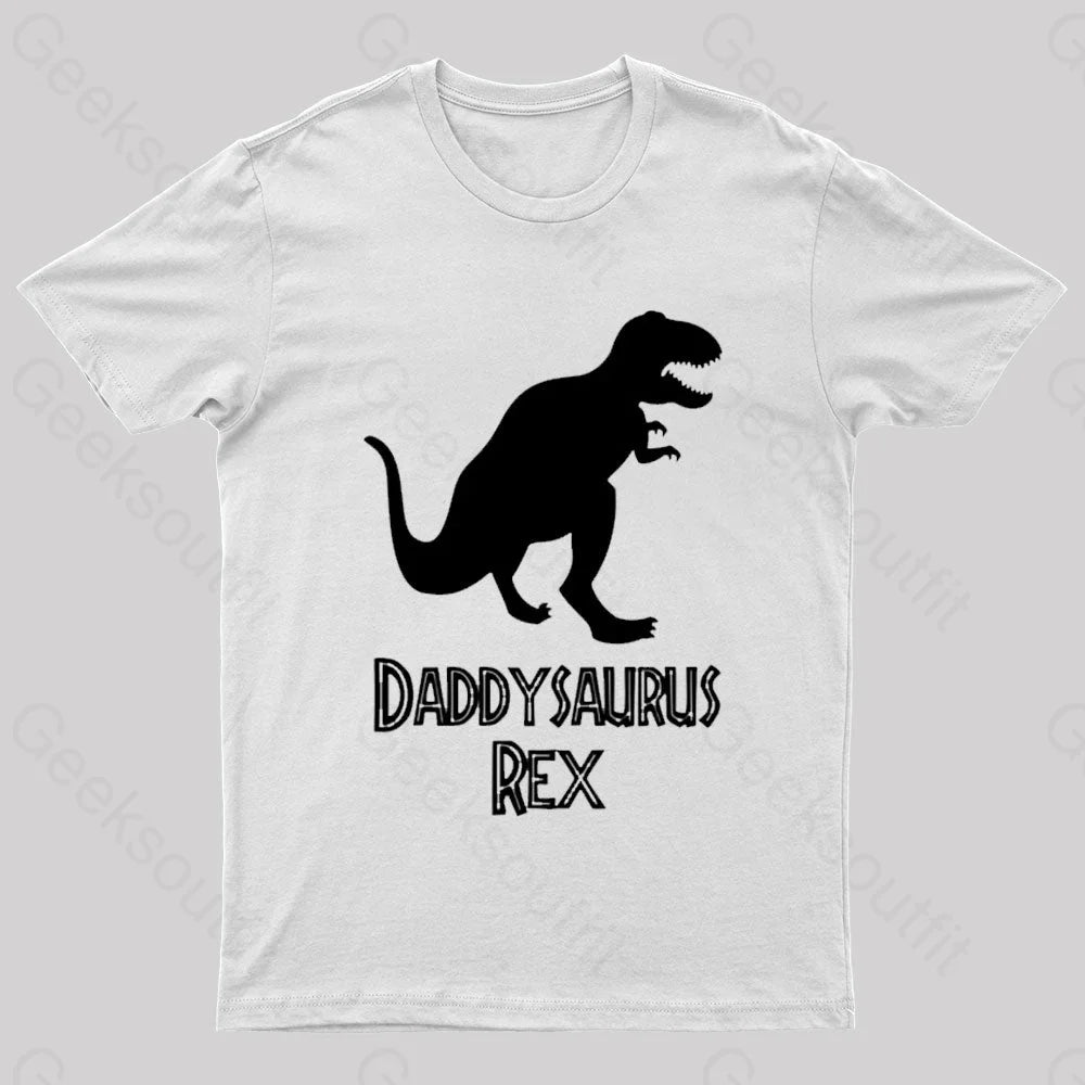 Daddysaurus Rex Geek T-Shirt White / S
