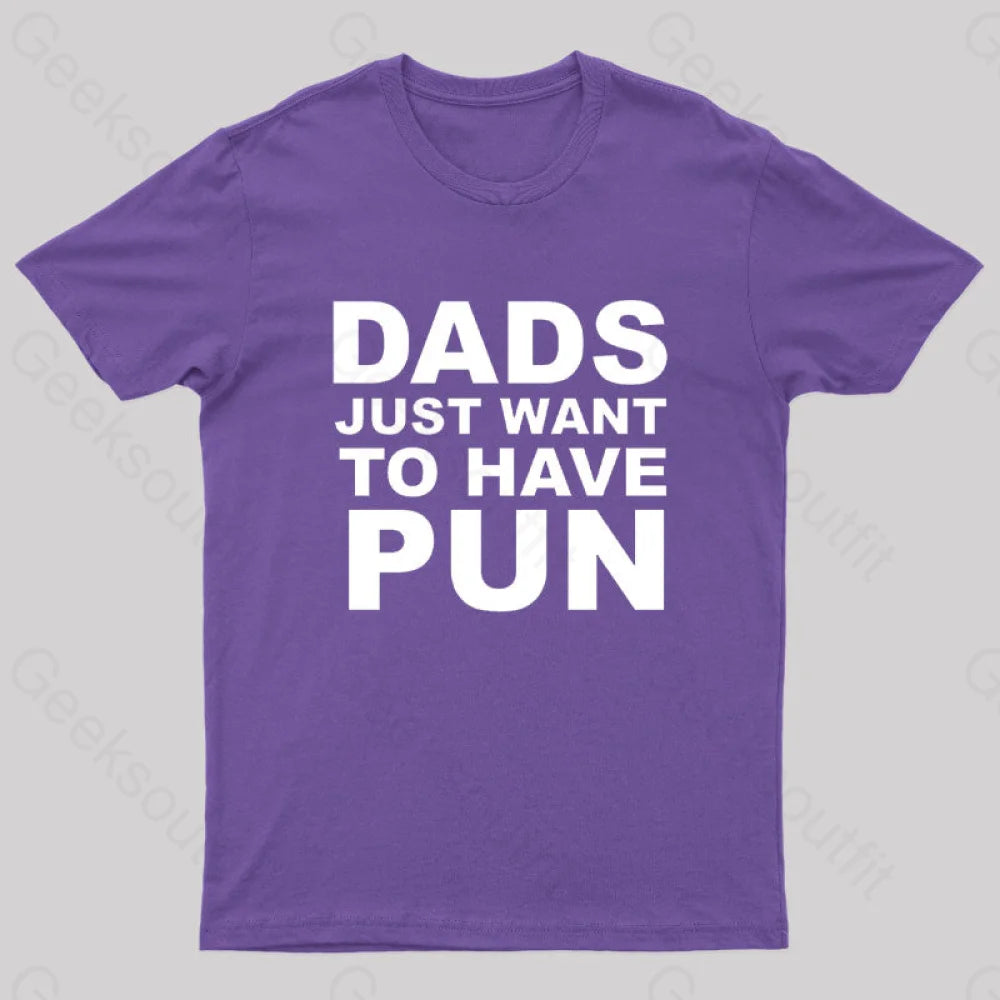 Dads Just Want To Have Pun Nerd T-Shirt Purple / S