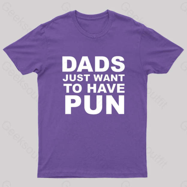 Dads Just Want To Have Pun Nerd T-Shirt Purple / S
