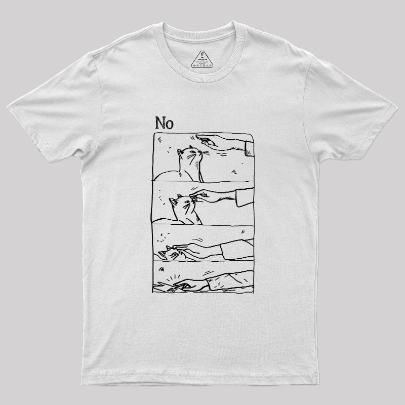 Cat Says No Geek T-Shirt