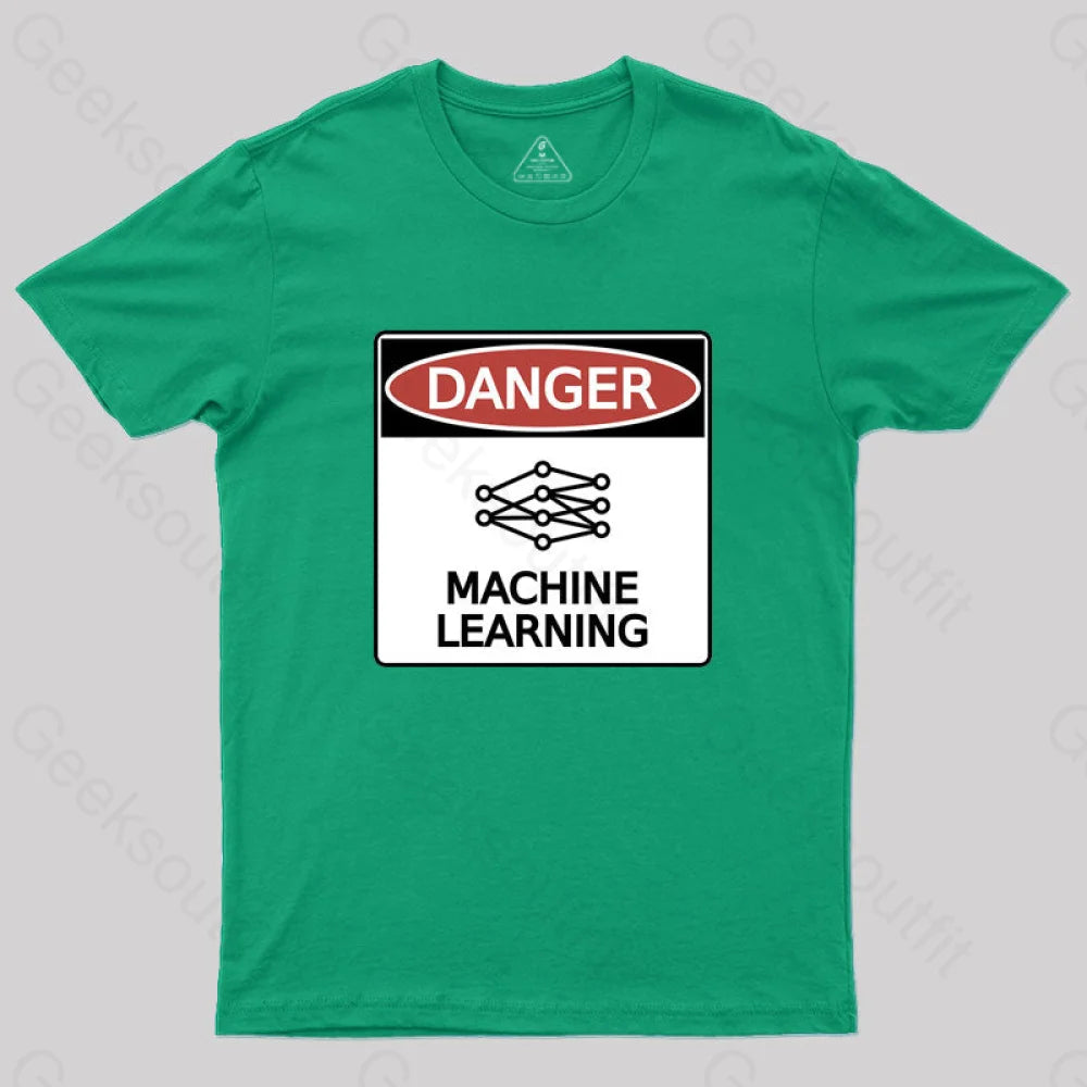 Danger: Machine Learning T-Shirt Green / S