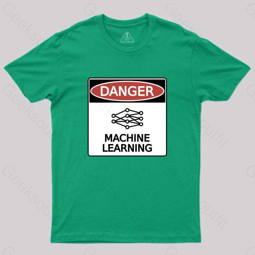 Danger: Machine Learning T-Shirt Green / S