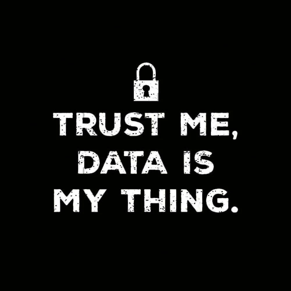 Data Is My Thing Nerd T-Shirt