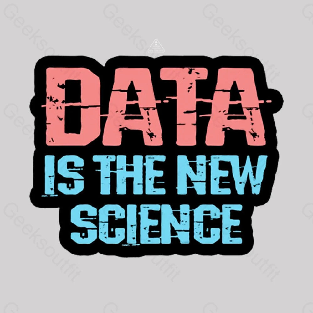 Data Is The New Science T-Shirt