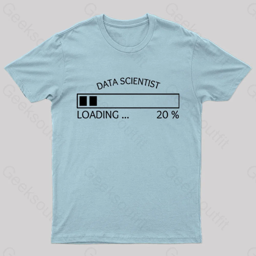 Data Scientist Loading 20 % Nerd T-Shirt Light Blue / S