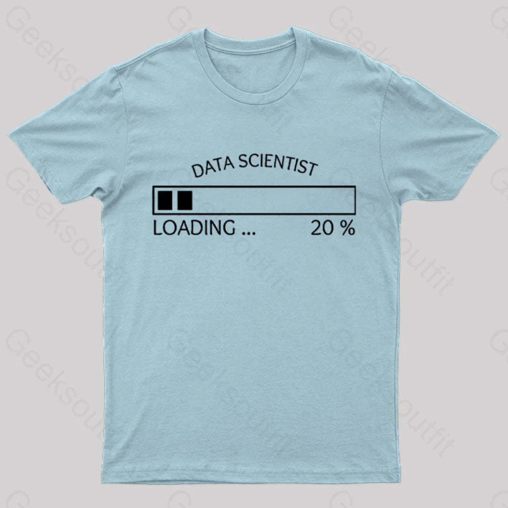 Data Scientist Loading 20 % Nerd T-Shirt Light Blue / S