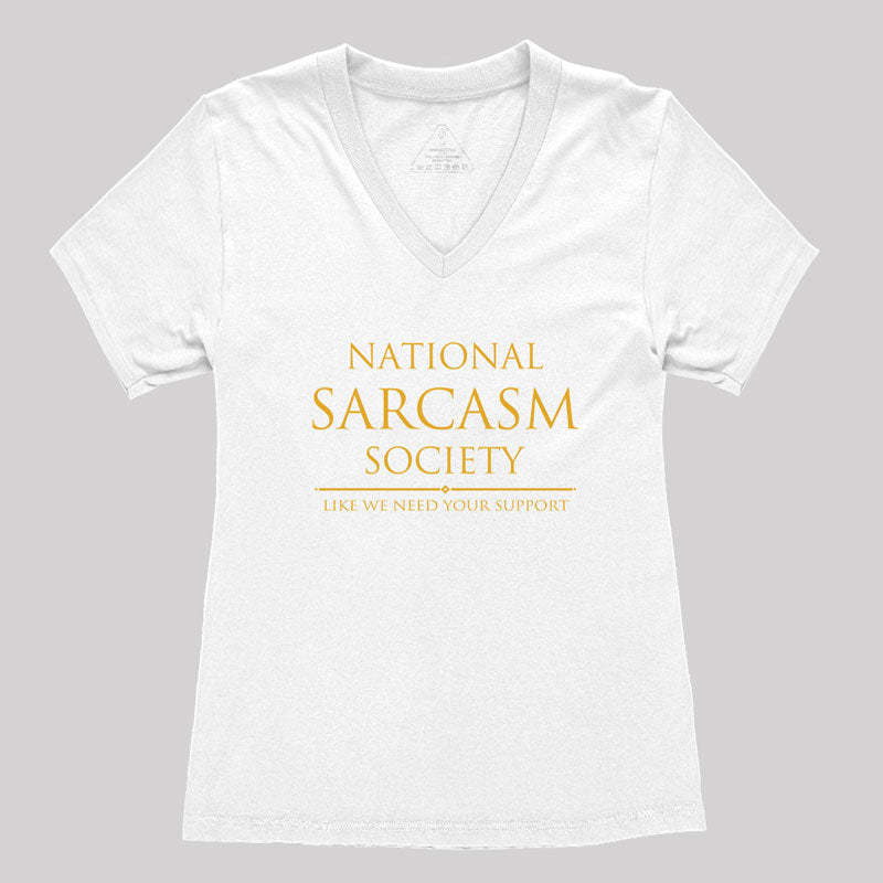 Geeksoutfit National Sarcasm Society Women's V-Neck T-shirt for Sale