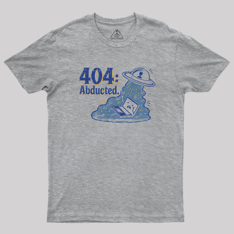 404 Abducted Geek T-Shirt