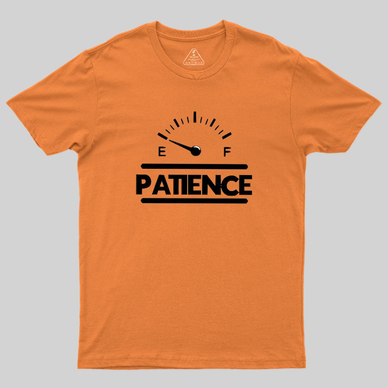 Patience Geek T-Shirt