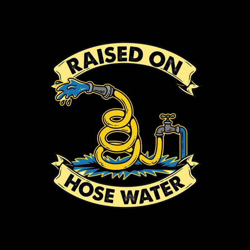 Raised On Hose Water Geek T-Shirt