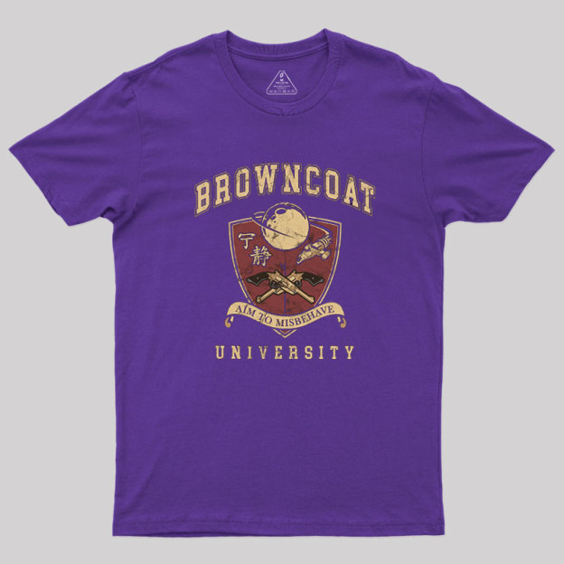 Browncoat University Geek T-Shirt