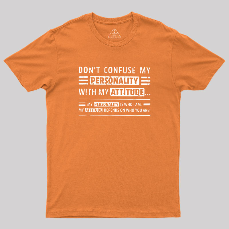 Attitude Defined Geek T-Shirt