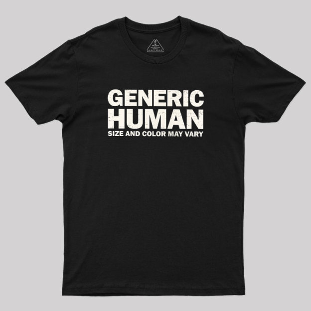 Generic Human Geek T-Shirt