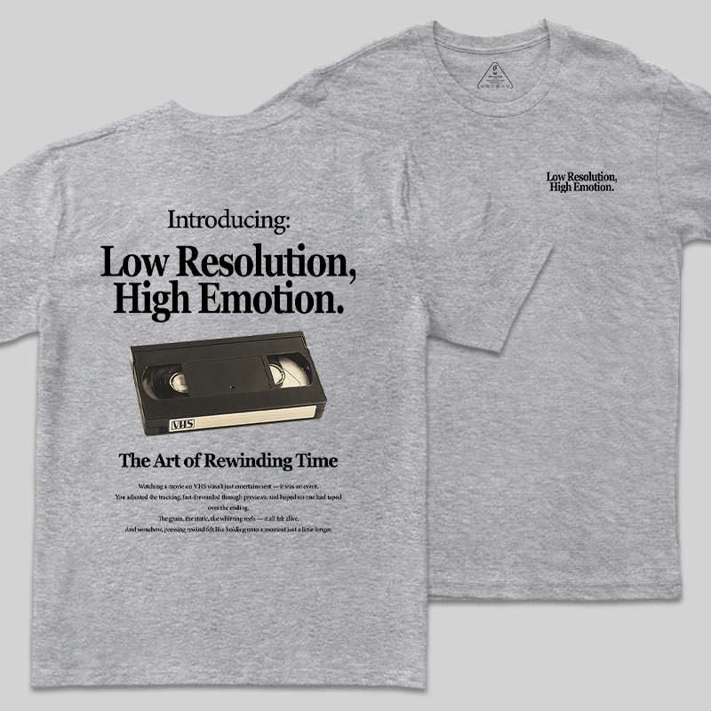 Low Resolution High Emotion Front and Back Printing Geek T-Shirt