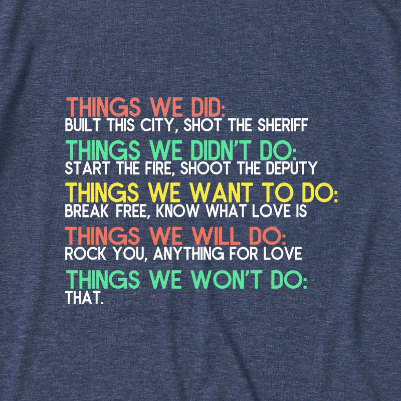 Things We Do Humour Ultra Soft Heather Tee