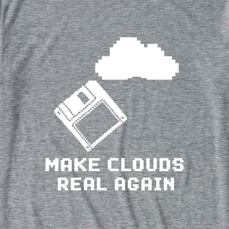 Make Cloud Real Again Ultra Soft Heather Tees