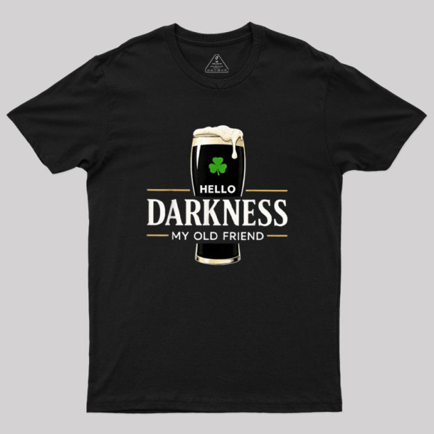 Hello Darkness My Old Friend Humour Geek T-Shirt