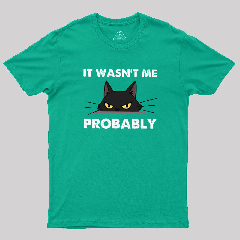 Probably Innocent Geek T-Shirt