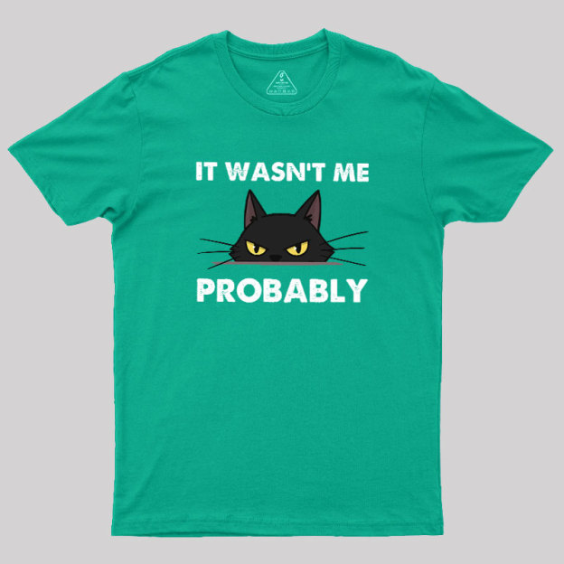 Probably Innocent Geek T-Shirt