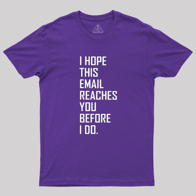 Threatening Email Geek T-Shirt