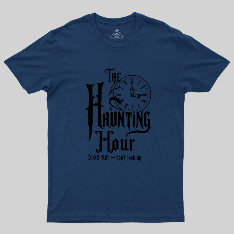 The Haunting Hour 3AM Geek T-Shirt