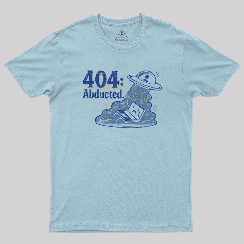 404 Abducted Geek T-Shirt