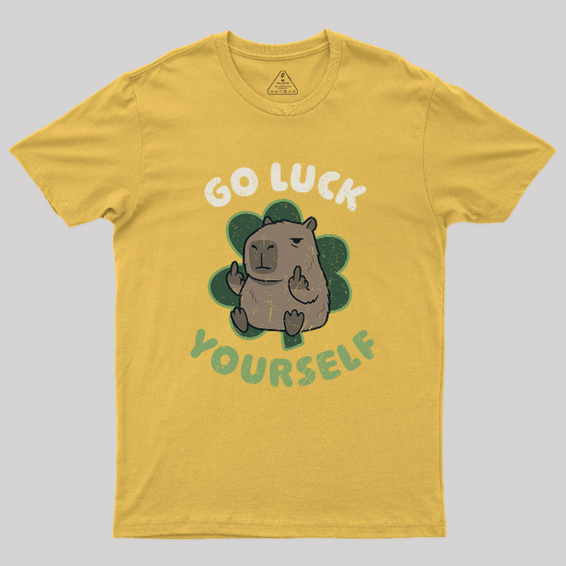 Go Luck Yourself Geek T-Shirt