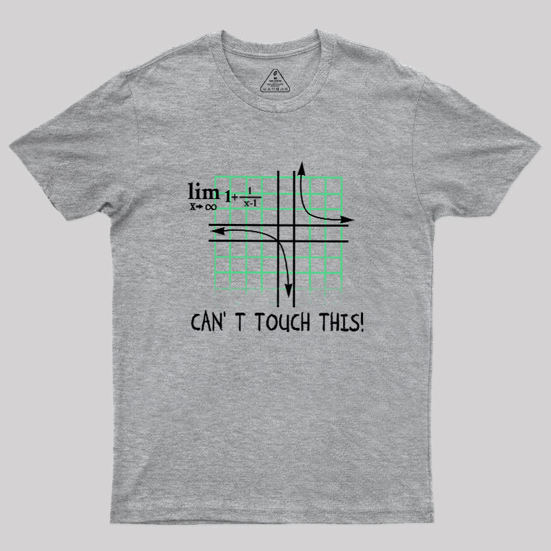 Can't Touch This Equation Geek T-Shirt