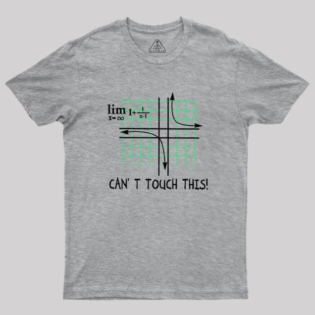 Can't Touch This Equation Geek T-Shirt