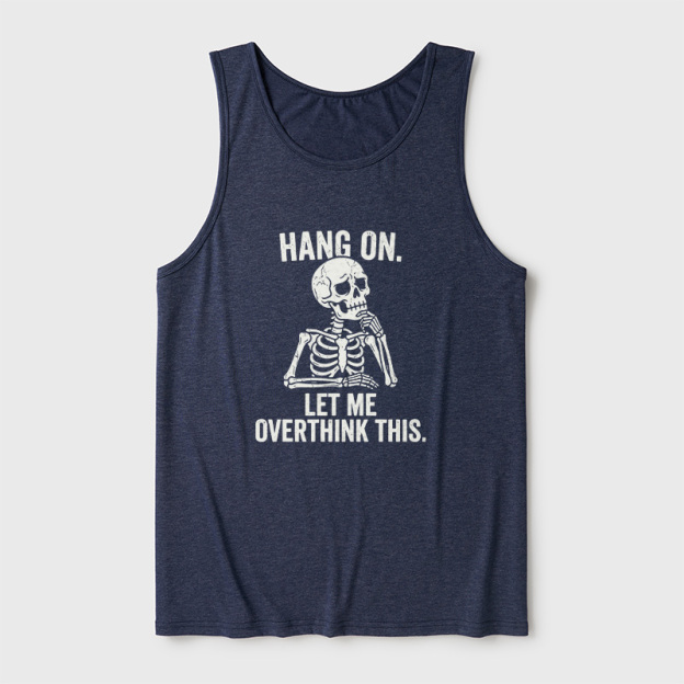 Hang On, Let Me Overthink This Ultra Soft Heather Tank
