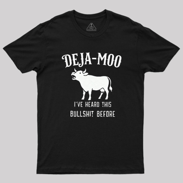 Deja-Moo Geek T-Shirt