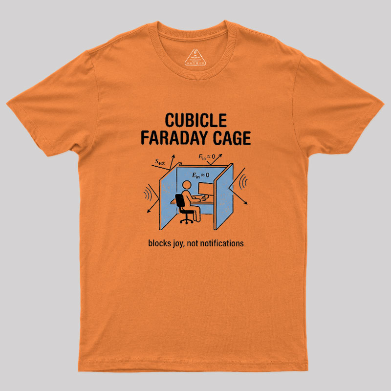 Cubicle Faraday Cage Geek T-Shirt
