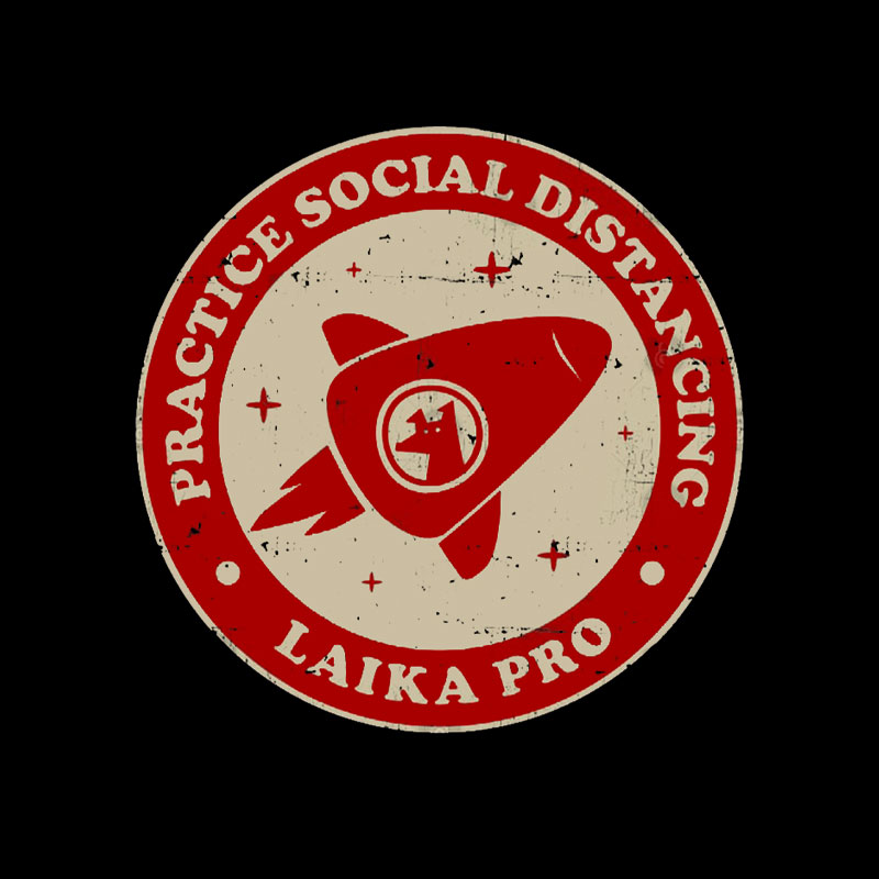 Practice Social Distancing Laika Pro Geek T-Shirt