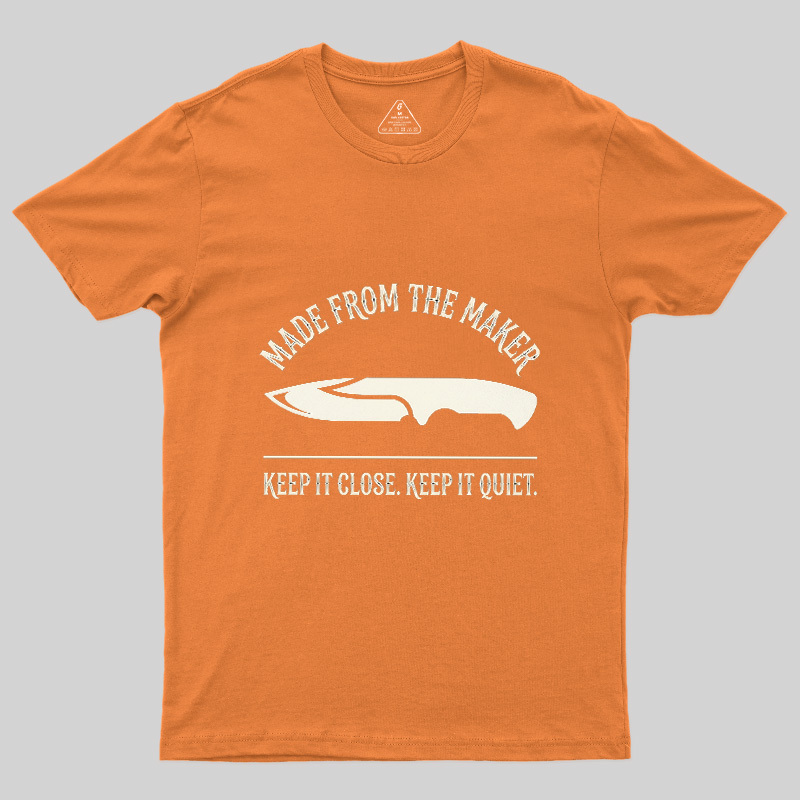 Made From The Maker Geek T-Shirt