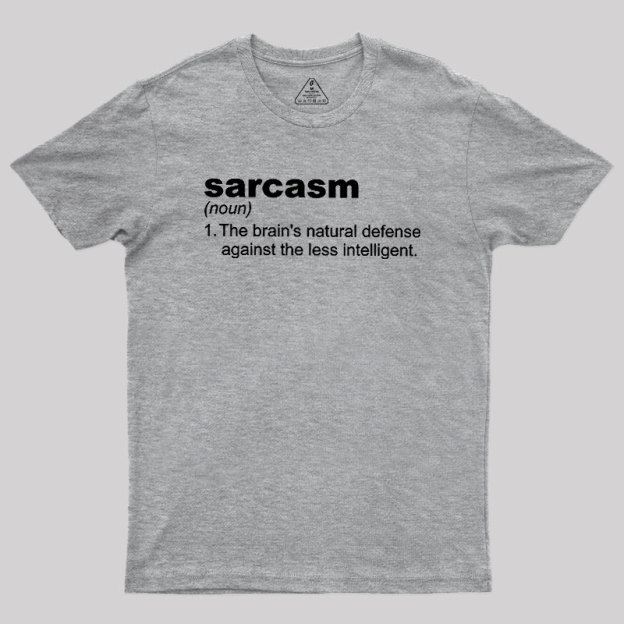 Sarcasm Geek T-Shirt