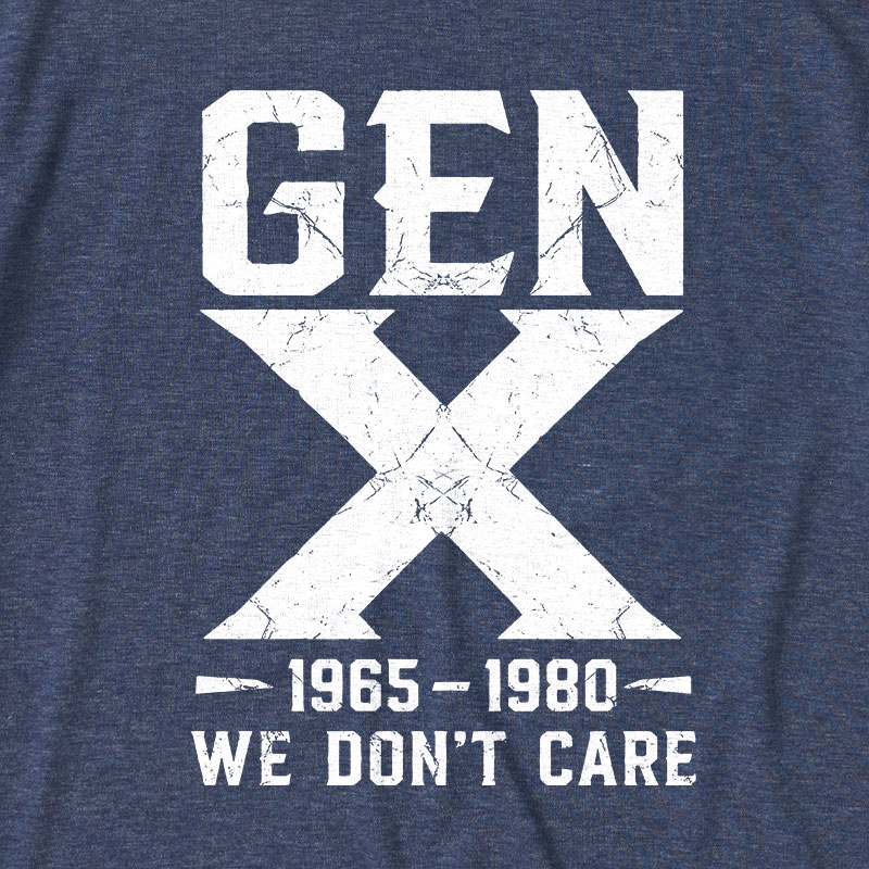 Gen X 1965-1980 We Don't Care Ultra Soft Heather Tee