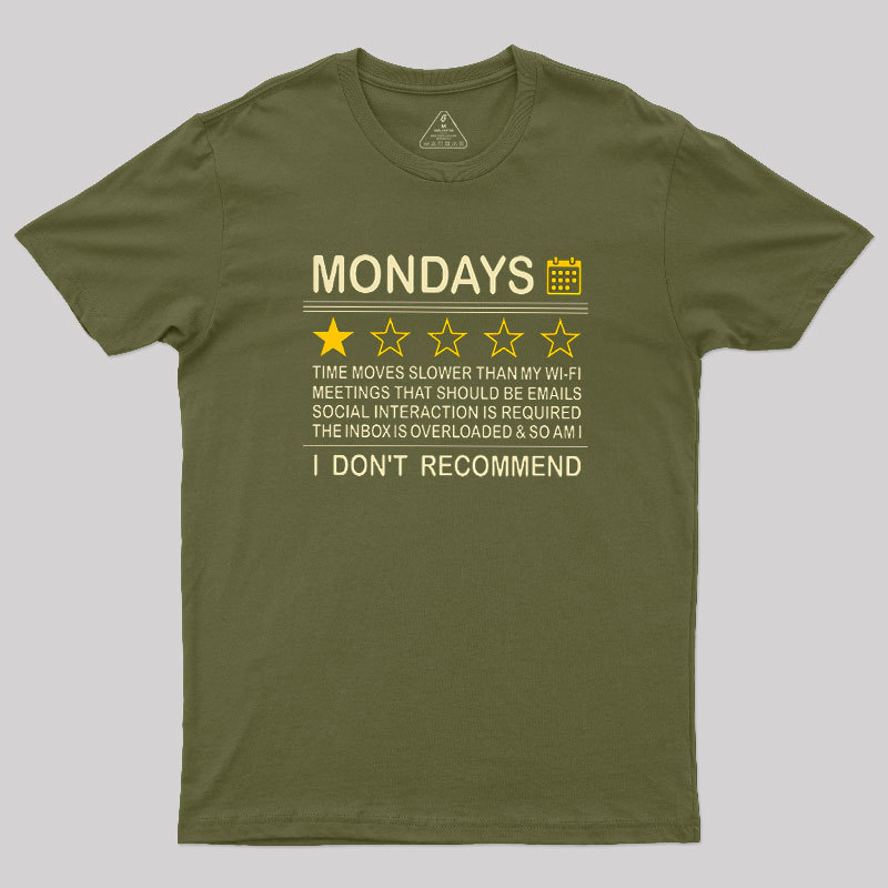 Mondays Geek T-Shirt