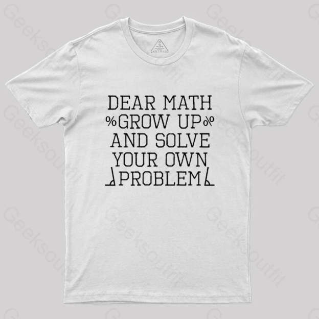 Dear Math Geek T-Shirt White / S