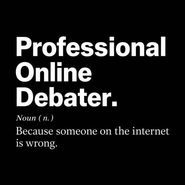 Professional Online Debater Geek T-Shirt