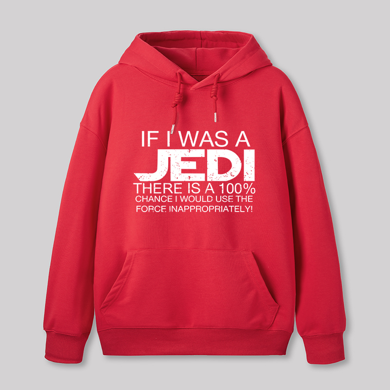 Use The Force Inappropriately Geek Hoodie
