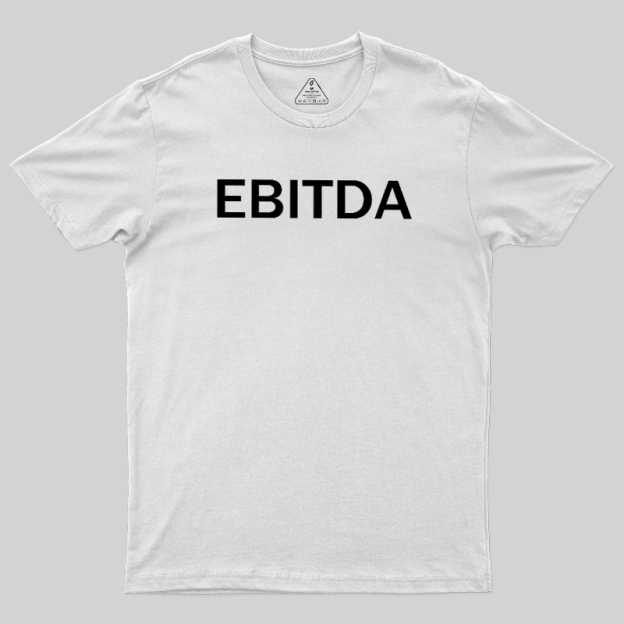 EBITDA Geek T-Shirt