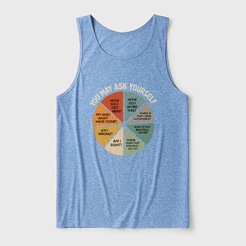 You May Ask Yourself Ultra Soft Heather Tank