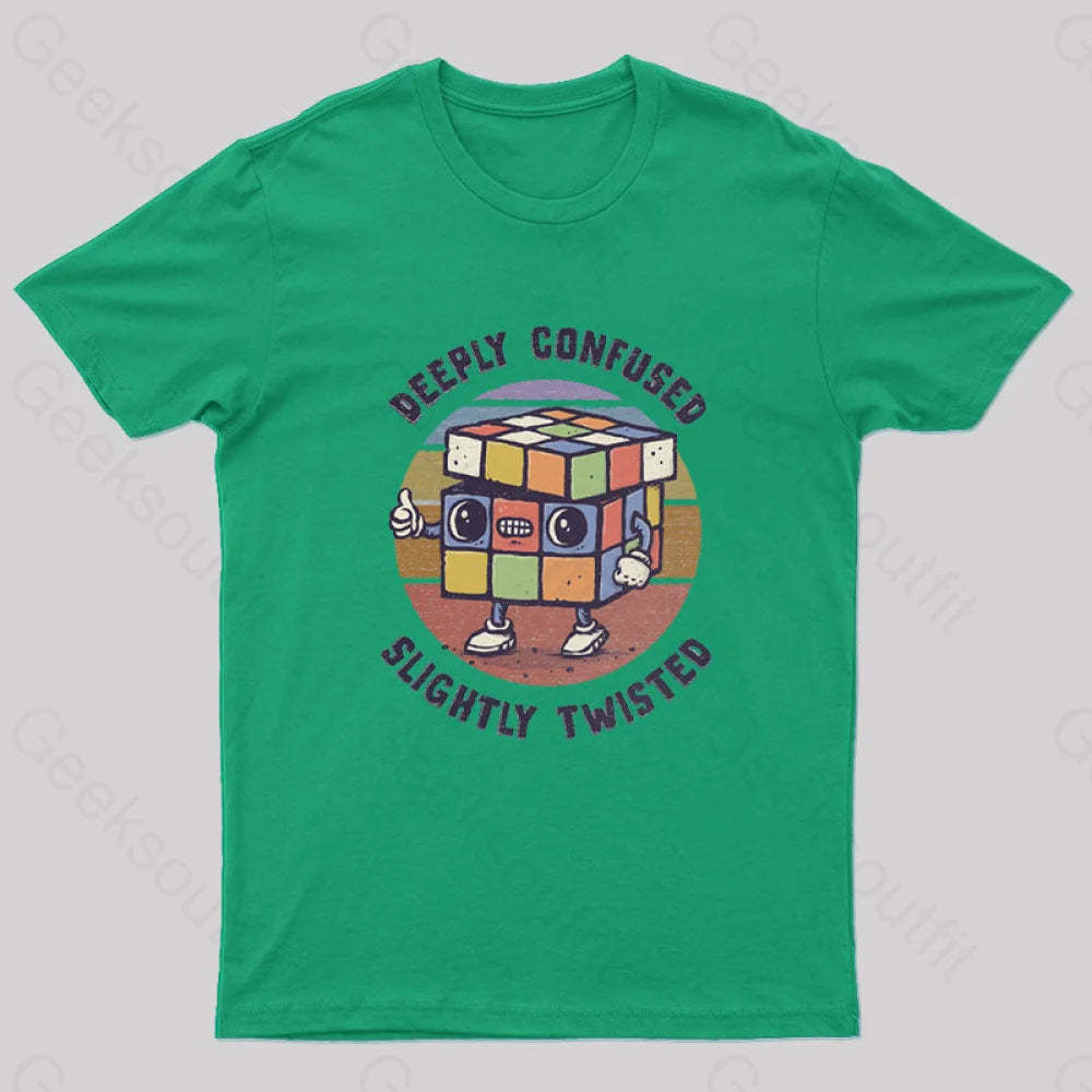 Deeply Confused And Slightly Twisted T-Shirt Green / S